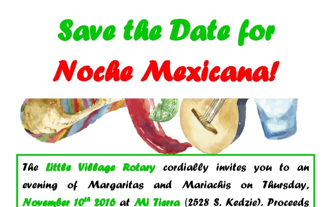 Little Village Rotary – Noche Mexicana